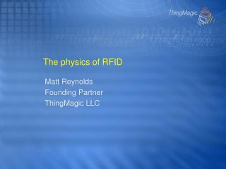 The physics of RFID