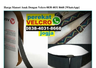 Harga Manset Anak Dengan Velcro Ö838_4Ö31_8668[wa]