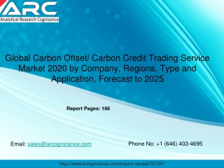 Global Carbon Offset/ Carbon Credit Trading Service Market 2020 by Company, Regions, Type and Application, Forecast to 2