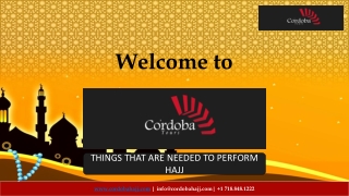 Things that are required to perform hajj