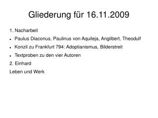Gliederung für 16.11.2009
