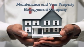 Maintenance and Your Property Management Company