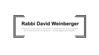 Rabbi Dovid Weinberger - Provides Consultation in Jewish Law