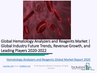 Global Hematology Analyzers And Reagents Market Report 2020