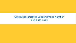 QuickBooks Desktop Support Phone Number 1 855-907-0605