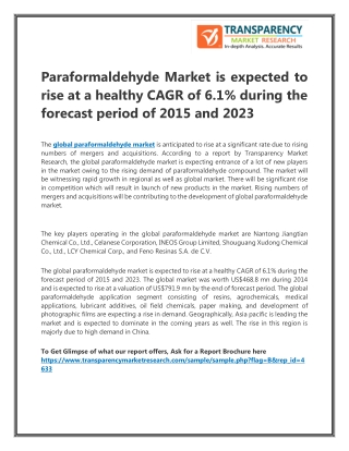 Paraformaldehyde Market :Shouguang Xudong Chemical Co., Ltd., LCY Chemical Corp., and Feno Resinas S.A. de C.V
