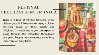 5 Festival Celebrations In India That Would Take You On A Joyride