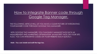 How to integrate banner code in google tag manager?