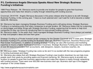 P/L Conference Angelo Sferrazza Speaks About New Strategic Business Funding’s Initiatives