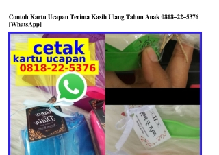 Contoh Kartu Ucapan Terima Kasih Ulang Tahun Anak O818-22-5376[wa]