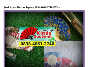 Jual Kipas Kertas Jepang 0838 406I 2740[wa]