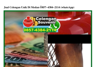 Jual Celengan Unik Di Medan Ö85743842114[wa]