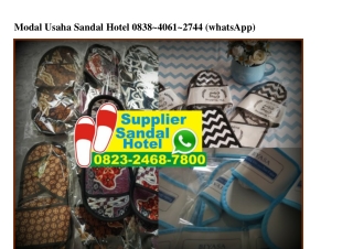 Modal Usaha Sandal Hotel 0838 4061 2744[wa]