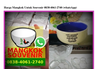 Harga Mangkok Untuk Souvenir Ö838–4Ö61–274Ö[wa]