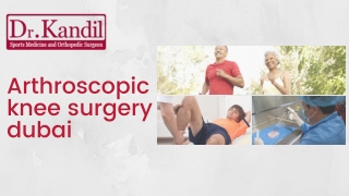 Sports Medicine, Orthopedic Doctor In Dubai | Dr. Mohamed Kandil