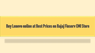 Buy Lenovo online at Best Prices on Bajaj Finserv EMI Store