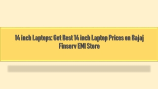 14 inch Laptops: Get Best 14 inch Laptop Prices on Bajaj Finserv EMI Store