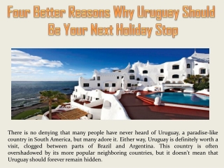 Four Better Reasons Why Uruguay Should Be Your Next Holiday Stop