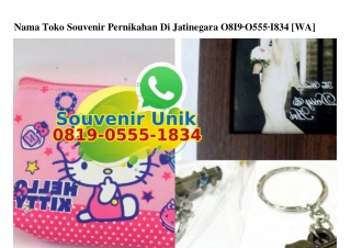 Nama Toko Souvenir Pernikahan Di Jatinegara 0819.0555.1834[wa]