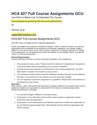 HCA 827 Full Course Assignments GCU