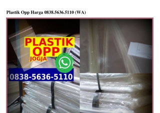 Plastik Opp Harga Ô8385636511Ô[wa]