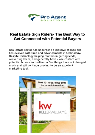 Real Estate Sign Riders- The Best Way to Get Connected with Potential Buyers