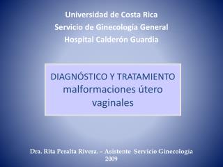 DIAGNÓSTICO Y TRATAMIENTO malformaciones útero vaginales