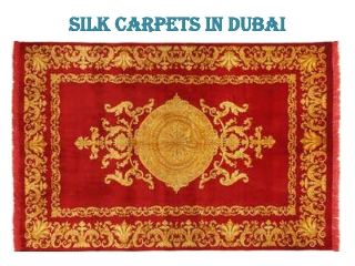 Silk Carpets In Dubai