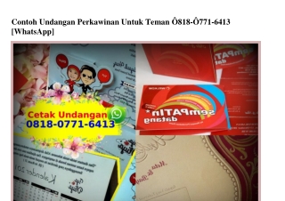 Contoh Undangan Perkawinan Untuk Teman O818·O771·6413[wa]