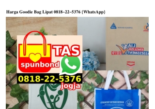 Harga Goodie Bag Lipat 0818•22•5376[wa]