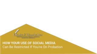 How Your Use Of Social Media Can Be Restricted If You’re On Probation