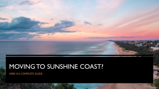 Moving To Sunshine Coast: A Ultimate Guide for Getting Around In the City