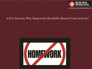 A Few Reasons Why Homework Should Be Banned From Schools?