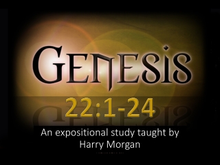 Offering Isaac - Genesis 22