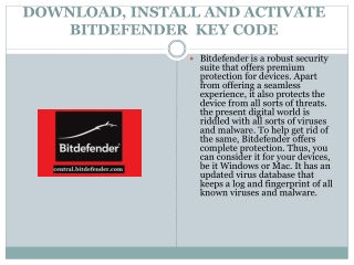 bitdefender.com/activate | DOWNLOAD AND INSTALL BITDEFENDER  KEY CODE
