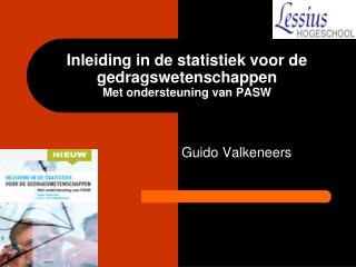 Inleiding in de statistiek voor de gedragswetenschappen Met ondersteuning van PASW