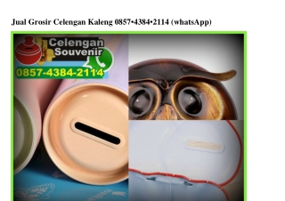 Jual Grosir Celengan Kaleng O857 4384 2114[wa]