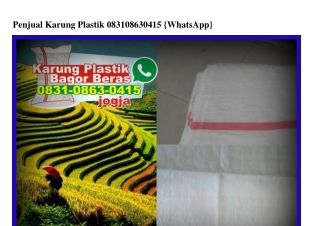 Penjual Karung Plastik 083108630415[wa]