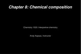 Chapter 8: Chemical composition