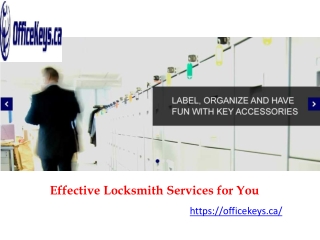 Effective Locksmith Services for You