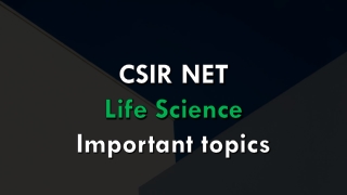 CSIR NET Life Science Syllabus - Important Topics