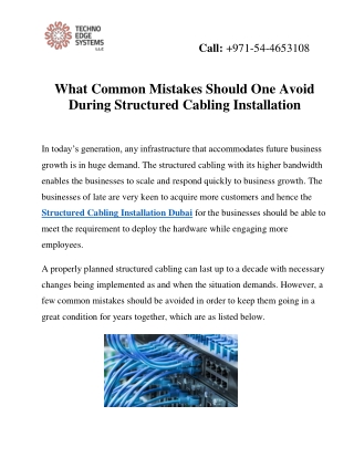 What Common Mistakes Should One Avoid During Structured Cabling Installation