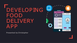 Developing a Food Delivery App