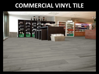 Commercial Vinyl Tiles In Dubai