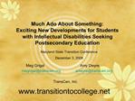 Much Ado About Something: Exciting New Developments for Students with Intellectual Disabilities Seeking Postsecondary