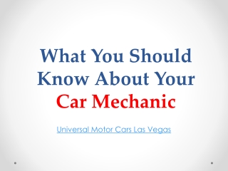 What You Should Know About Your Car Mechanic