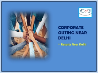 Corporate Venues Near Delhi | Team Outing Near Delhi