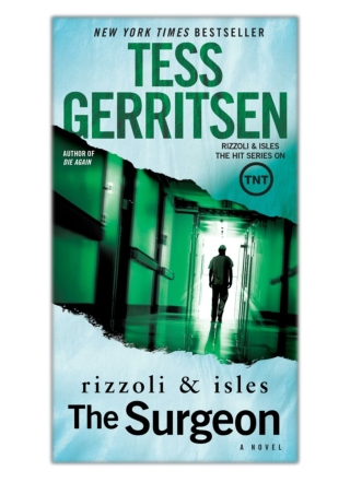 [PDF] Free Download The Surgeon By Tess Gerritsen