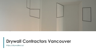 Drywall Contractors Vancouver