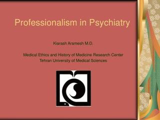Professionalism in Psychiatry